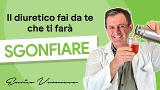 La Tisana Diuretica e Drenante Fatta in Casa  Dott Enrico Veronese [upl. by Kampmeier]