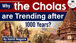 After 1000 years Why the Cholas are trending  Cholas Empire legacy  Explained  StudyIQ IAS [upl. by Aihsikal]