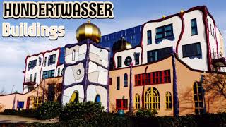 HUNDERTWASSER CREATIVE BUILDINGS  HUNDERTWASSER — World famous Artist [upl. by Labinnah298]