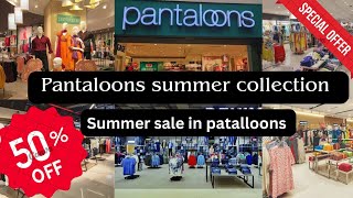 Pantaloons latest summer collections 2024  pantaloons summer sale l pantaloons New Arrivals [upl. by Regdirb791]