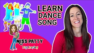 Learn Dance Song for Kids and Children Official Video I Like To Dance by Patty Shukla [upl. by Elletnohs]