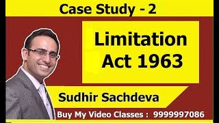 Case Study8 CS executiveJurisprudence Interpretation and General Law Limitation Act 1963 [upl. by Erda181]