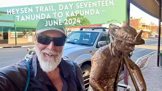 Heysen Trail Day Seventeen Tanunda to Kapunda  June 2024 [upl. by Ahsirt]