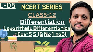 Differentiation  Class 12 Maths  Chapter 5  Exe 55 Lec05 Old NCERT [upl. by Oelc]