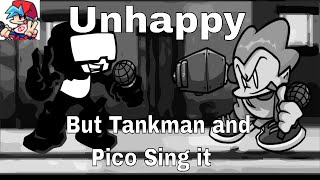 Tankman and Pico Sing Unhappy fnf [upl. by Pearline]