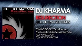 Dj Kharma  ResuRection  Pacific Wave Radio Mix [upl. by Odnanreh749]