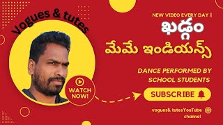 meme Indians song II dance performance by VII class students 2018batch I voguesamp tutes [upl. by Wilow638]