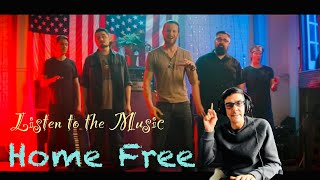 FIRST TIME HEARING HOME FREE  LISTEN TO THE MUSIC  UK SONG WRITER KEV REACTS HOMEFRIES SINGALONG [upl. by Myke]