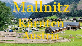 Mallnitz eine wunderschöne Dorf in Kärnten [upl. by Ronnica]