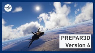 PREPAR3D Version 6 Out Now [upl. by Siward]