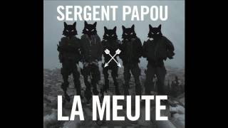 Sous les barreaux  Sergent Papou  La meute [upl. by Atikan]