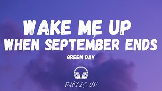 Wake Me Up When September Ends  Green Day Lyrics [upl. by Maxy]