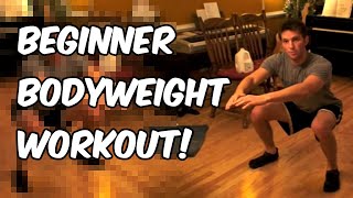 Beginner Body Weight Circuit Workout  Nerd Fitness [upl. by Hare]