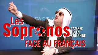 ⚽ Les Sopronos  Face aux français [upl. by Ahsiet]