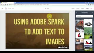 Adding Text to Images with Adobe Spark [upl. by Eerbua]