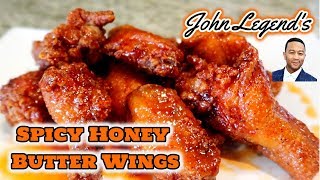 John LEGENDs Legendary Spicy Honey Butter Fried Chicken Wings  Easy Chicken Wings Recipe [upl. by Anilecram]