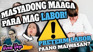 DAHILAN NG MAAGANG MAG LABOR [upl. by Kinna]