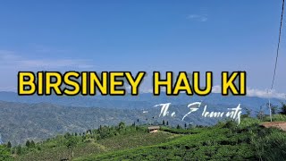 Birsiney hau ki  Music with lyrics [upl. by Zsa770]