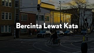 Bercinta Lewat Kata Penjaga Hati Bertaut Lirik  Donne Maula Nadhif Basalamah Nadin Amizah [upl. by Dett392]