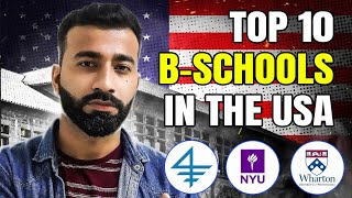 10 Best Business Schools in USA  MBA in USA  Top B Schools USA [upl. by Aenotna948]