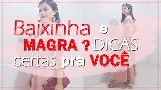 Moda para MAGRAS e BAIXINHAS O que usar I Blog da Le [upl. by Adnik]