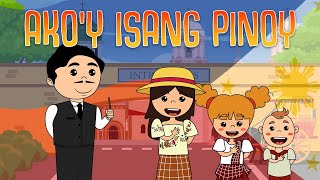 AKOY ISANG PINOY  Filipino Folk Songs and Nursery Rhymes  Muni Muni TV [upl. by Alek]