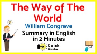 The Way of the World  Short Summary  William Congreve  English Literature [upl. by Peugia778]