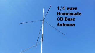 Homemade Aluminum Ground plane CB Radio Base Antenna [upl. by Vaules625]