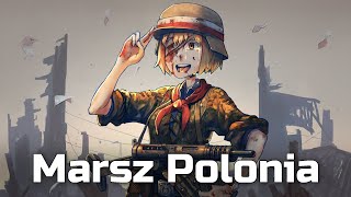 Nightcore  Marsz Polonia [upl. by Landry]