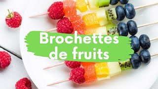 LES BROCHETTES DE FRUITS FRAIS AVEC DE LA GELEE [upl. by Nnaecyoj113]