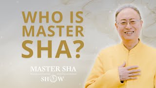 Who is Master Sha  The Master Sha Show [upl. by Riedel542]