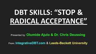 DBT SKILLS STOP amp RADICAL ACCEPTANCE [upl. by Gilmore]