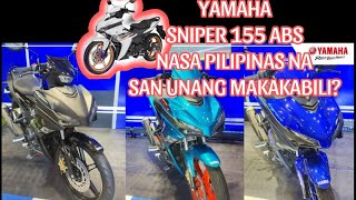 YAMAHA SNIPER 155 ABS ANDITO NA SA PILIPINAS SAANG CASA MAKAKABILI [upl. by Althea559]