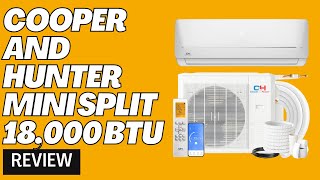 Cooper and hunter mini split 18000 btu Review [upl. by Ativla92]