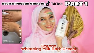 ProdukViralPart1  REVIEW SCENTIO WHITENING MILK BATH CREAM  AYU RAHAYU [upl. by Nohsid]