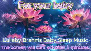 Lullaby Brahms Baby Sleep Music ♫Orgel ♫Sleeping Music♫Lullabies For Babies babysleepmusic [upl. by Gunar536]