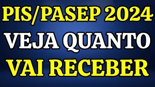 PISPASEP 2024 VEJA QUANTO VAI RECEBER [upl. by Bergmann320]