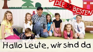 👩🏼 Hallo Leute wir sind da  Singen Tanzen und Bewegen  Kinderlieder [upl. by Liagaba]