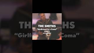 The Smiths quotGirlfriend In A Comaquot 1987 acoustic instrumental [upl. by Ater]