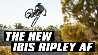 The New Ibis Ripley AF ft Trials Champion Pat Smage [upl. by Arykahs270]