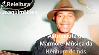 Astronauta de mármore [upl. by Luther]