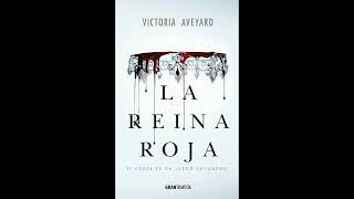 La Reina Roja  Audiolibro  Capítulo 2 [upl. by Aeila464]