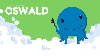 Everything about Oswald  Childhood Nostalgia Oswald [upl. by Jaquiss]