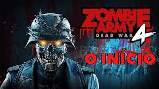 Zombie Army Dead war 4  O Início   Gameplay Ps5 [upl. by Larok]