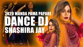 Manda Pama Papare Dance Dj ShaShiRa Jay [upl. by Enom607]