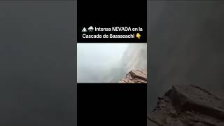 🏔️🌨️ Intensa NEVADA en la Cascada de Basaseachi [upl. by Eat]