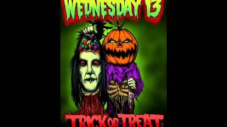 Wednesday 13  quotTrick or Treat… Were Going To Kill Youquot [upl. by Mabel]