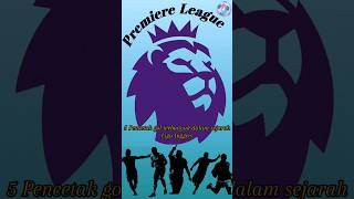 5 Top skor dalam sejarah Liga Inggris premierleague BolaHunters [upl. by Macur116]