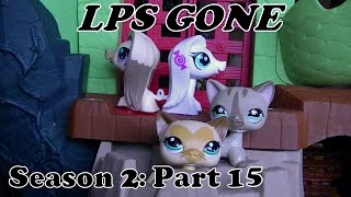 LPS Gone Season 2 Part 15 [upl. by Edecrem]