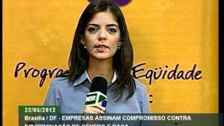 Empresas assumem compromisso para promover igualdade de gênero no ambiente de trabalho [upl. by Alard]